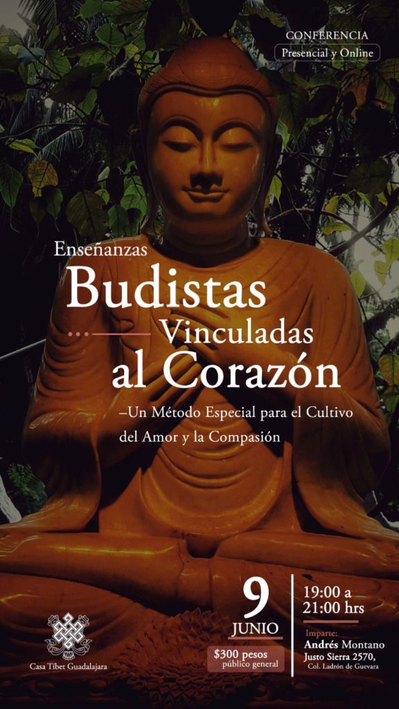 Conferencia: Enseñanzas Budistas Vinculadas al Corazón